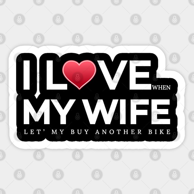 I love my wife, funny husband Sticker by Lekrock Shop